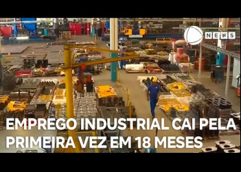 Emprego industrial cai pela primeira vez em 18 meses